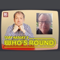 Toby Hadoke's Who's Round 54 - Russell T Davies, Part 2