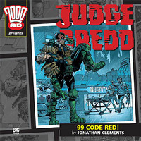 Judge Dredd: 99 Code Red!