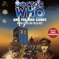 Doctor Who and the War Games (Classic Novel)