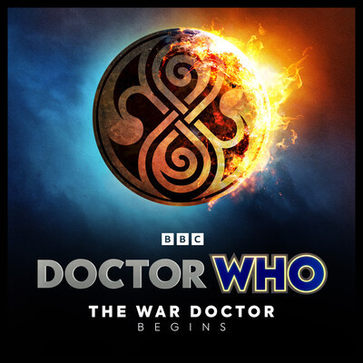 The War Doctor Begins!
