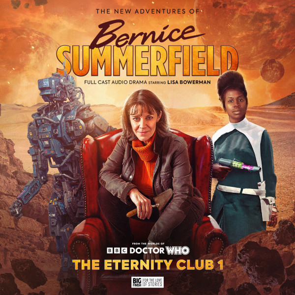 Bernice Summerfield enters The Eternity Club today 