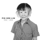 Pik-Sen Lim (1944-2025)