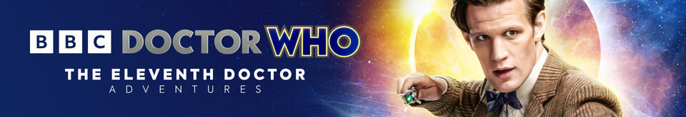 Doctor Who - The Eleventh Doctor Adventures