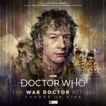 Doctor Who: The War Doctor Begins: Forged in Fire