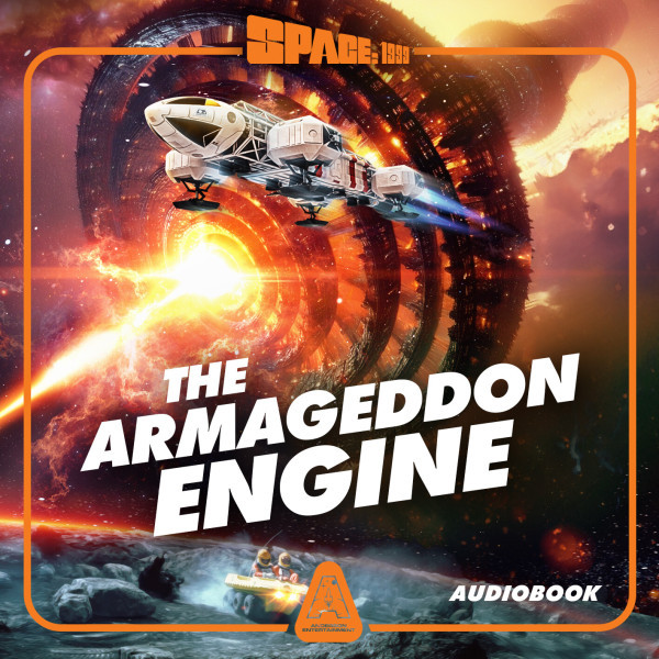 Space 1999: The Armageddon Engine