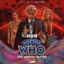 Doctor Who: The Mirror Matter Part 1 (excerpt)