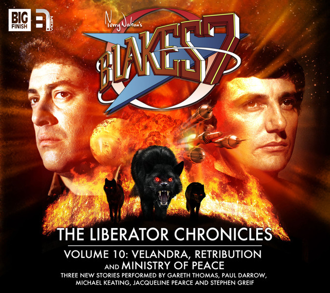 Blake's 7 - Liberator Chronicles Volume 10 Is Out! - News - Big Finish